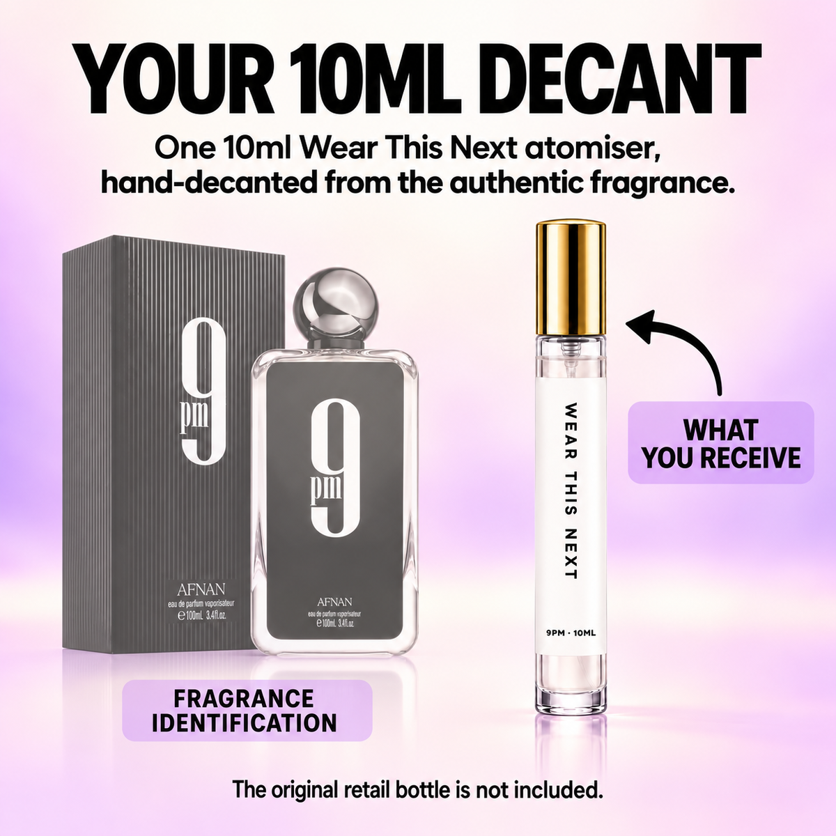 What you receive with the Afnan 9PM 10ml decant